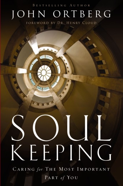 Soul Keeping Caring For the Most Important Part of You by John Ortberg PAPERBACK - Image 4