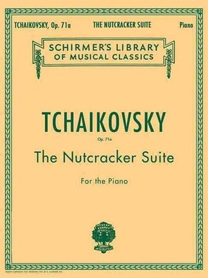 Nutcracker Suite, Op. 71a: Piano Solo by Ilyich Tchaikovsky Piotr (English) Pape