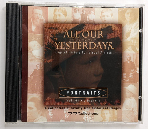 All Our Yesterdays Portraits Vol 1 Royalty‑Free Historical Photos CD
