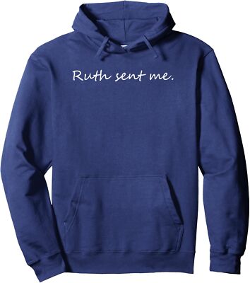 Ruth Sent Me Women's March Design Commemoration Unisex Hooded Sweatshirt