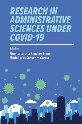 Research in Administrative Sciences under COVID-19 by Monica Lorena Sanchez Limo