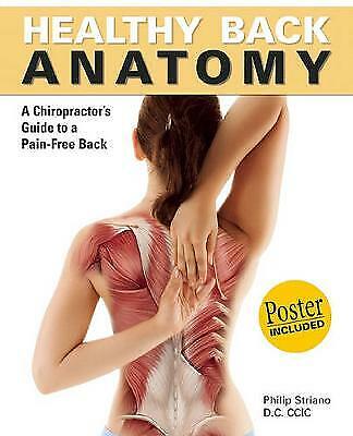 Striano Dr., Philip : Healthy Back Anatomy Highly Rated eBay Seller Great Prices - Picture 1 of 1