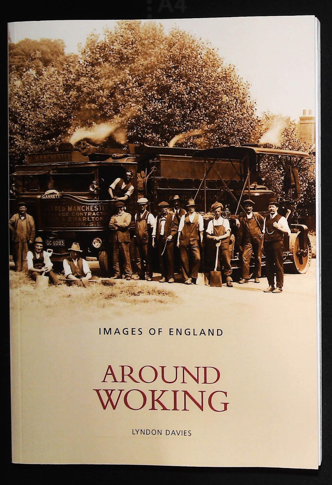 Around Woking History Book in old Photographs New Softcover
