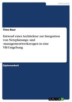 Entwurf Einer Architektur Zur Integration Von Netzplanungs- Und -Managementwerkz