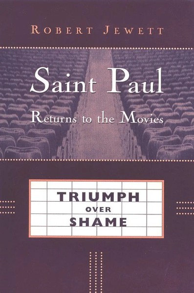 Saint Paul Returns To The Movies Triumph Over Shame Robert Jewett Taschenbuch-image
