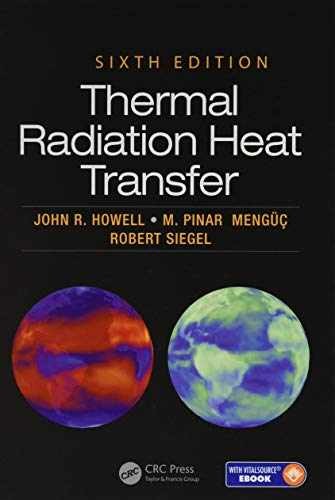 Thermal Radiation Heat Transfer - Hardcover, by Howell John R.; - Good c