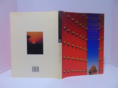 The Forbidden City: Collection Of Photographs by Hu Chui (1995, Hardcover)