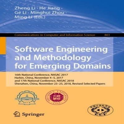 Software Engineering and Methodology for Emerging Domains 16th Na
