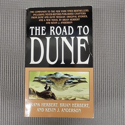 The Road to Dune by Frank Herbert Brian Herbert and Kevin Anderson  PB TOR 2006