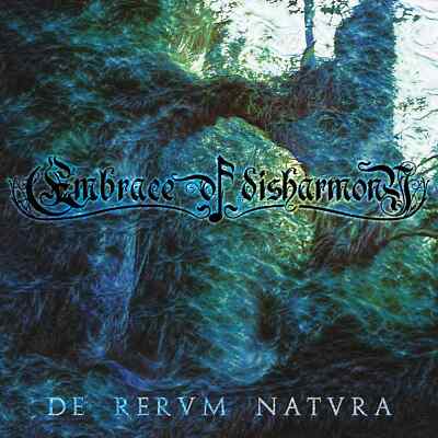 Embrace Of Disharmony - De Rervm Natvra CD Avantgarde Gothic Metal (2019)