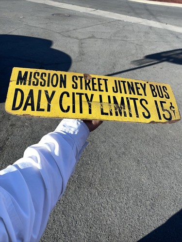 Vintage Daly City Limits Mission Street Jitney Bus Masonite Advertising Sign SF