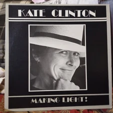 KATE CLINTON: Making Light~AUTOGRAPHED~1983 Feminist Humor Lesbian LGBT Comedy