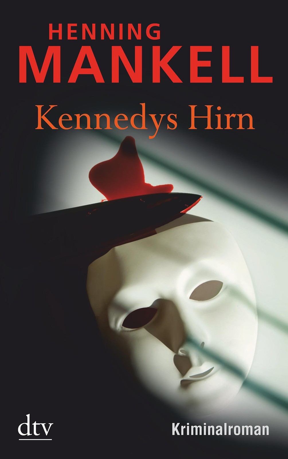 Kennedys Hirn Henning Mankell