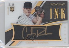 2015 Panini Immaculate Immaculate Ink Holo Gold 12/15 Carlos Rodon #37 Auto no9
