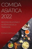 Elena Castillo | Comida AsiÁTica 2022 | Taschenbuch | Spanisch (2022)