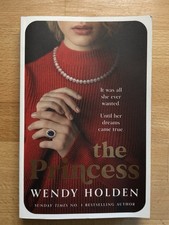 The Princess - by Wendy Holde. Paperback.