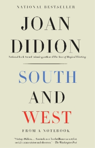 Joan Didion South and West (Tascabile) Vintage International