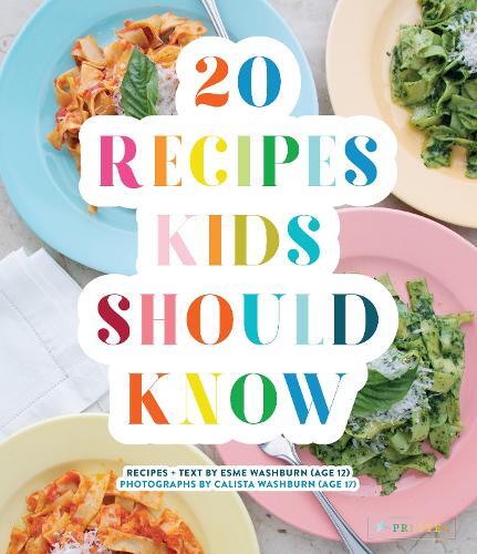 Thumbnail - Esme Washburn 20 Recipes Kids Should Know (gebundene Ausgabe)