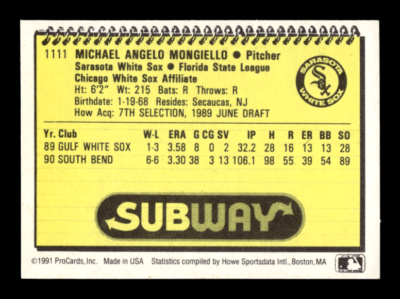 MagnoliaNo.927☆No.928☆No.930 1991 Pro Cards # 1111 Mike Mongiello Card (ML) Sarasota White Sox
