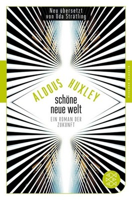 Schöne Neue Welt | Aldous Huxley | deutsch | Brave new World