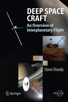 9783540895091  Springer Praxis Bks.: Deep Space Craft : An Overview of Interplan