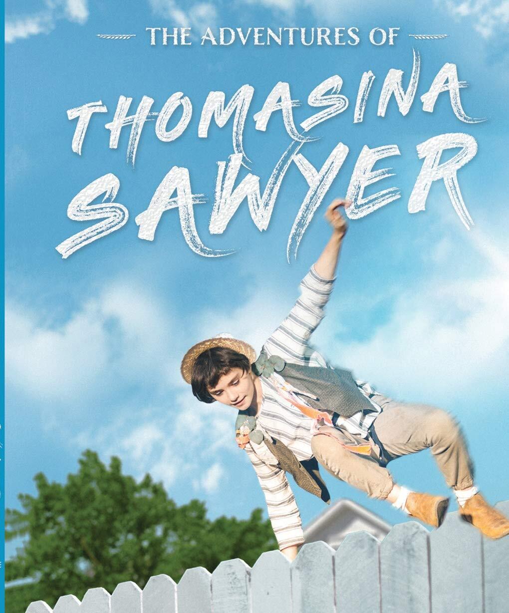 The Adventures of Thomasina Sawyer (Blu-ray) Angelina Capozzoli Marianna Palka