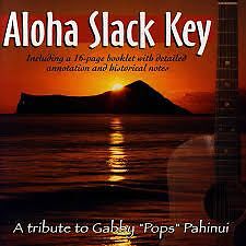 Aloha Slack Key ギャビー・パヒヌイ CD Pahinui - Aloha Slack Key, A Tribute to Gabby “Pops” Pahinui (CD
