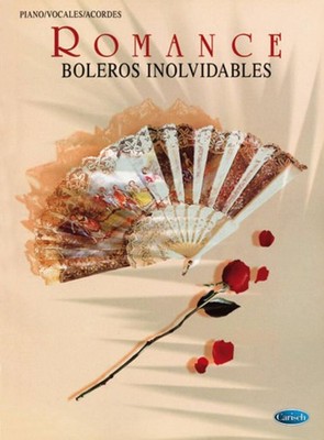 Romance Boleros Inolvidable Book [Softcover] Piano, Vocal and Guitar Nueva Caris