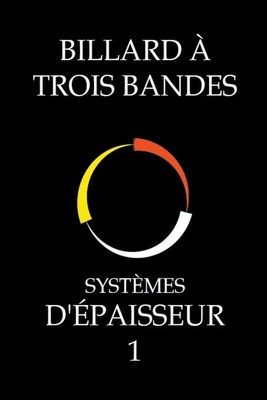 System Master | Billard À Trois Bandes - Systèmes D'épaisseur 1 | Taschenbuch