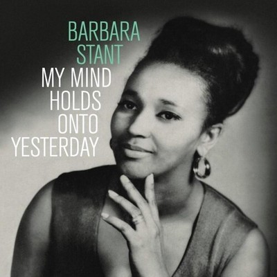 Barbara Stant - My Mind Holds On To Yesterday [New Vinyl LP]