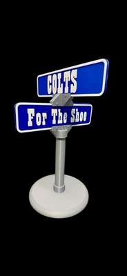 FOR THE SHOE! Indianapolis Colts 3D Printed Street Sign