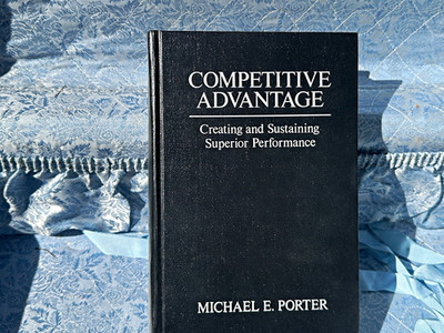 Michael E. Porter Competitive Advantage Hardcover Free Press 1985