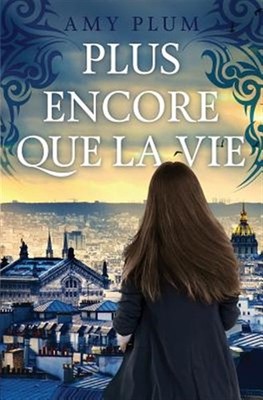 Plus Encore Que La Vie, Paperback by Plum, Amy; Cambolieu, Marie, Brand New, ...