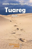 Tuareg Alberto VáZquez-Figueroa Taschenbuch Kartoniert / Broschiert Englisch