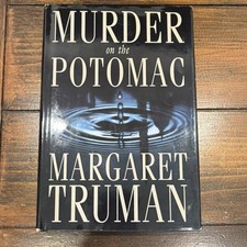 Margaret Truman Murder on the Potomac Hardcover Capital Crimes Random House 199…
