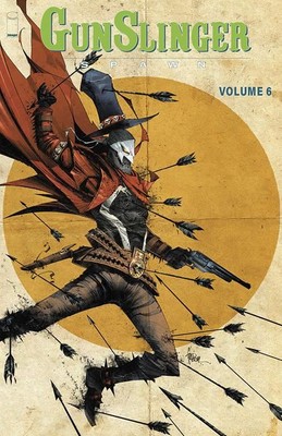 Gunslinger Spawn Tp Vol 06 Image Comics Comic Book