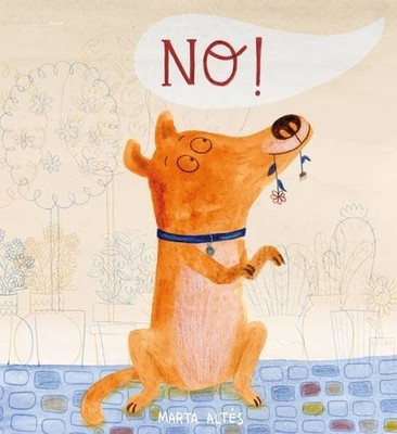No! (Child's Play Library),Marta Altes