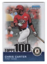 2010 Bowman Chrome #TPC92 Chris Carter Topps 100 #/999