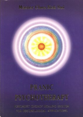 Pranic Psychotherapy by Master Choa Kok (Author) Sui | eBay