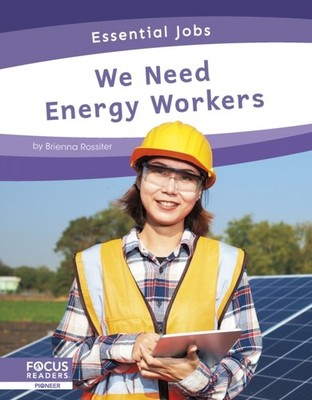 WE NEED ENERGY WORKERS by BRIENNA ROSSITER Paperback Self Help Business