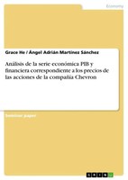 AnáLisis De La Serie EconóMica PIB Y Financiera Correspondiente A Los Precios...