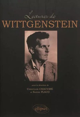 Lesungen von Wittgenstein, Christiane Chauviré und Sabine Plaud