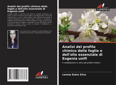 Lorena Dutra Silva | Analisi del profilo chimico delle foglie e dell'olio...