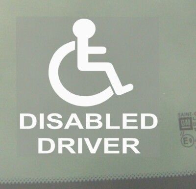 1 x Disabled Driver Sign Car Van Internal WINDOW Disability Warning Stickers
