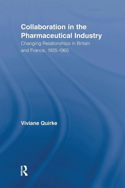 Collaboration In The Pharmaceutical Industry | Viviane Quirke | Taschenbuch-image