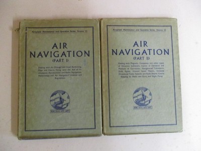 Molloy, E: AIR NAVIGATION - PARTS I & II - AEROPLANE MAINTENANCE AND OPERATION S