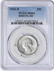 1943-D Washington Quarter DDO FS-101 MS64 PCGS