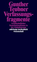 Verfassungsfragmente | Gunther Teubner | Taschenbuch | 291 S. | Deutsch | 2012