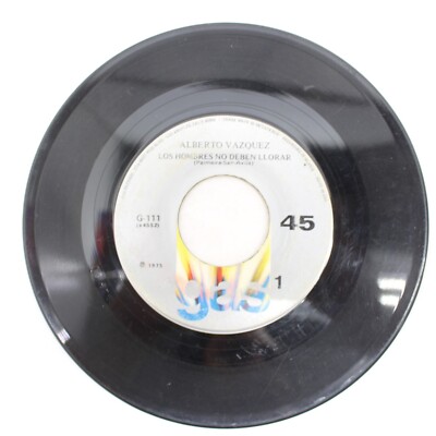 Alberto Vazquez Por el Amor de Una Mujer Los Hombres No Deben Llorar 45 RPM VG
