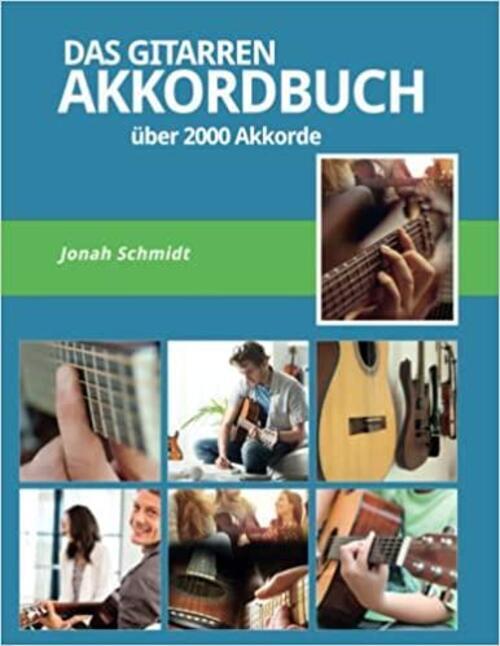 Thumbnail - Das Gitarren Akkordbuch - Über 2000 Gitarrenakkorde -...